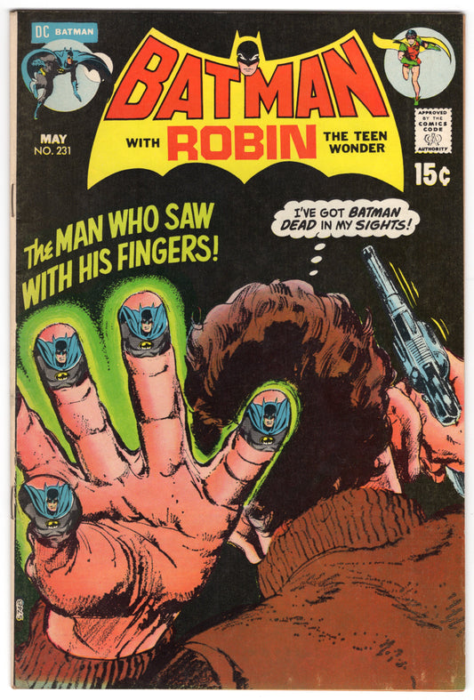 Batman - Issue #231 "The Man Who Saw With His Fingers!" (May, 1971 - DC Comics) FN+