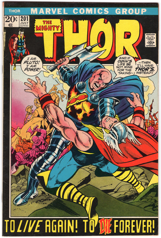 Thor - Issue #201 "To Live Again! to Die Forever!" (July, 1972 - Marvel Comics) VG+