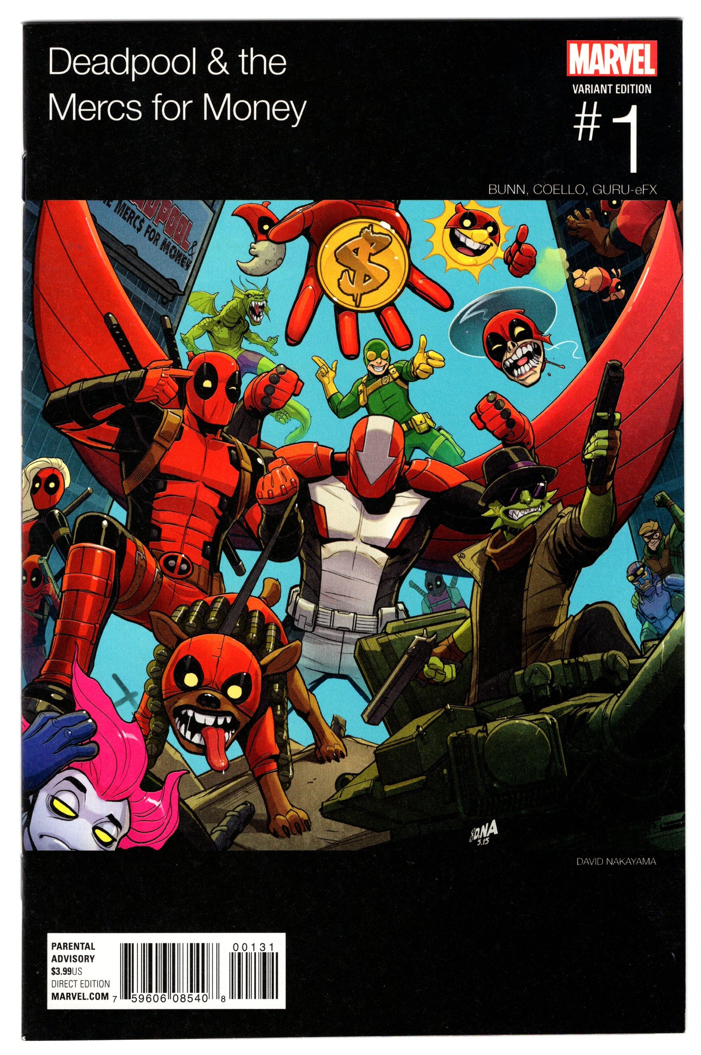 Deadpool & The Mercs for Money - Issue #1 "Variant Cover" (Sept. 2016 - Marvel Comics) NM-